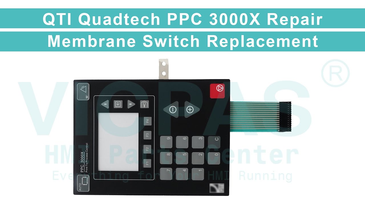 QTI Quadtech PPC 3000X Membrane Keypad Replacement Repair