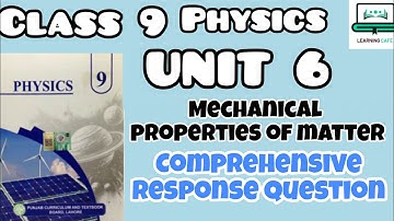 Physics Class 9 Unit 6 Mechanical Properties of Matter Comprehensive Response Question Punjab Board