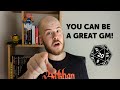 Want to be a great dungeon master you can do it