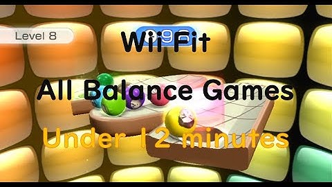 Completing all balance games in Wii Fit as fast as possible