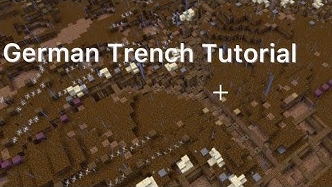 WW1 German Trenches Tutorial