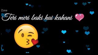 tu-hi-tu-har-jagah--e2-9d-a4-female-version--e2-9d-a4-love--e2-9d-a4-romantic--f0-9f-92-8f-whatsapp-status---2017--f0-9f-92-8f
