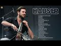 Hauser best cello music collection  hauser greatest hits full album 2021