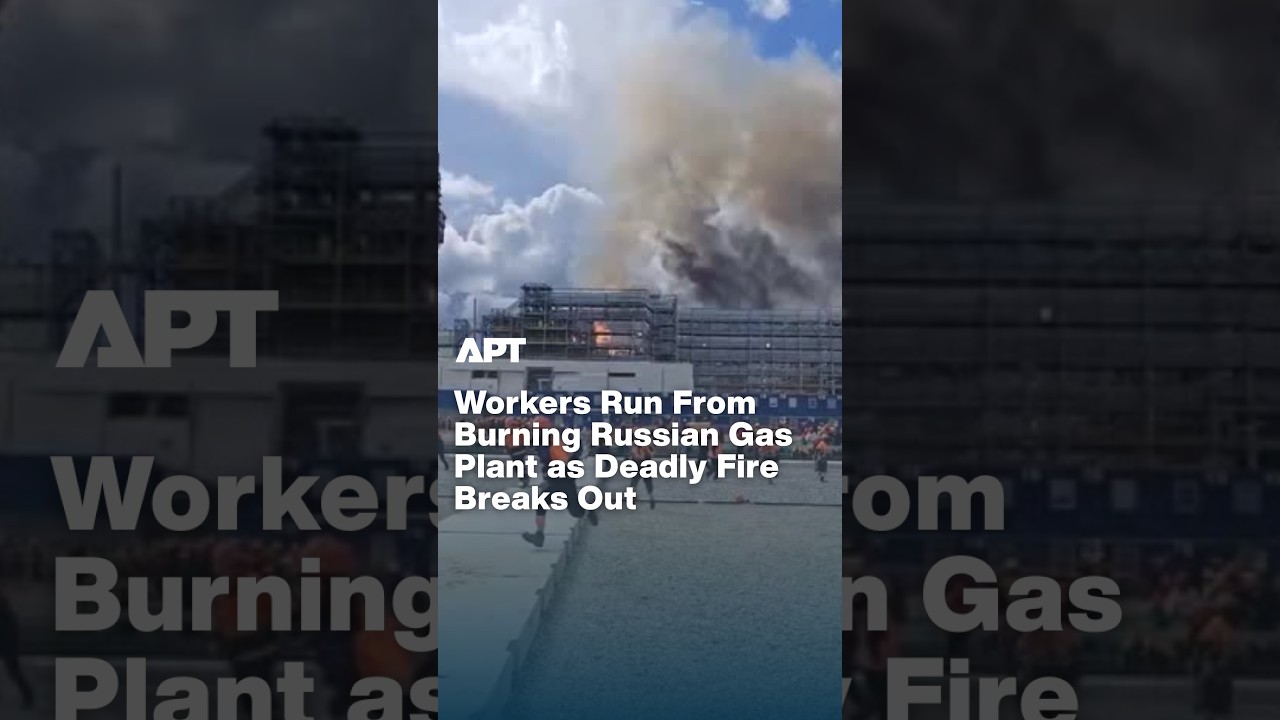 WATCH: Dramatic Footage Shows Workers Running From Burning Russian Gas Complex | APT