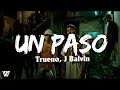 Trueno, J Balvin - UN PASO (Letra/Lyrics)