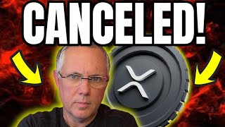 Canceled Xrp Holders This Impacts You