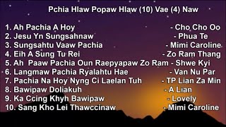 Pachia Hlaw Popaw Hlaw (10) Vae 4 Naw