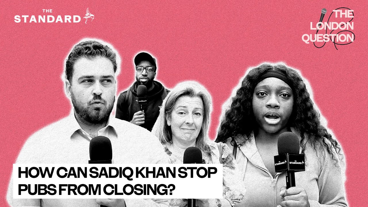 The London Question: How can Sadiq Khan stop pubs from closing?
