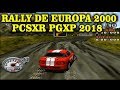 RALLY DE EUROPA 2000 - PCSXR PGXP 2018
