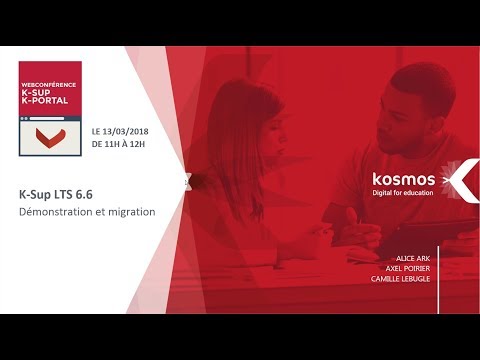 Webconférence #7 : Démonstration de la nouvelle version K-Sup LTS 6.6