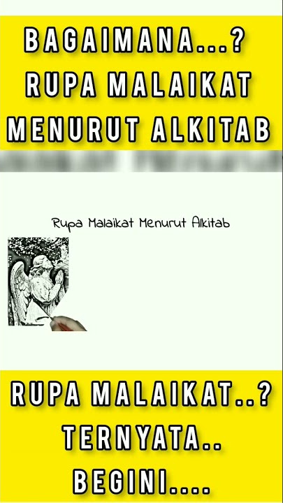 Rupa Malaikat Menurut Alkitab Yang Jarang Orang Tau