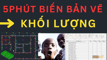 5 phút biến bản vẽ AutoCAD thành khối lượng chi tiết trên excel