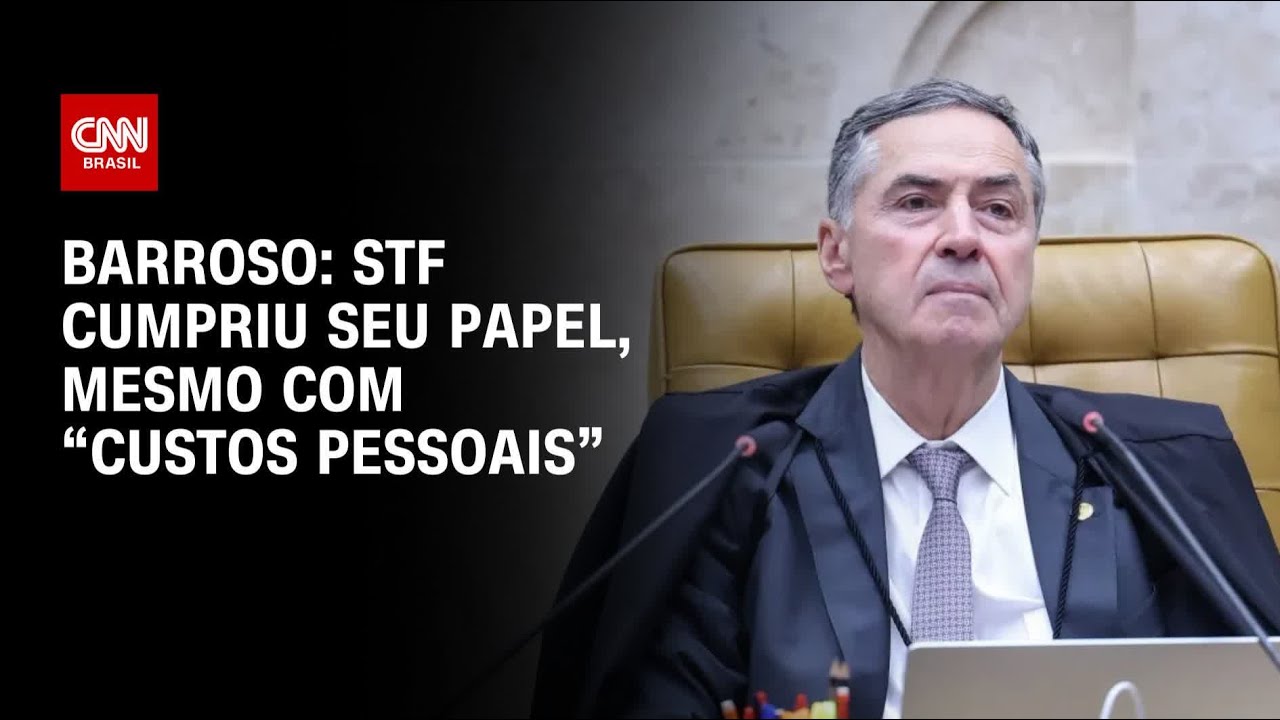 Barroso se despede e diz que STF cumpriu papel mesmo com "custos pessoais"
