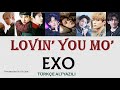 EXO Lovin' You Mo' [T&Uuml;RK&Ccedil;E ALTYAZILI]