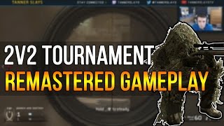 2v2 AR/Sniper Tournament on Modern Warfare Remastered #2 @TannerSlays