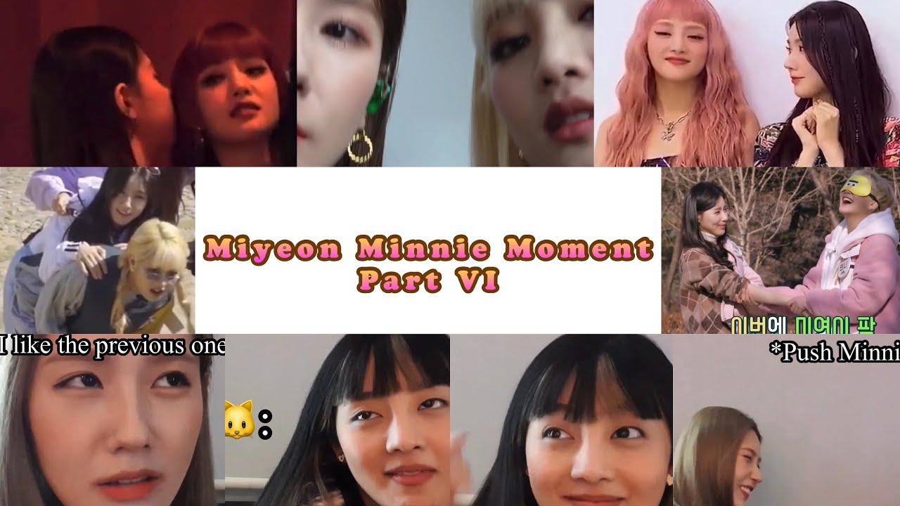 [ENG SUB] Miyeon Minnie Moment Part VI | Puppy Sisters | Minmi | MiMin | (G)I-DLE