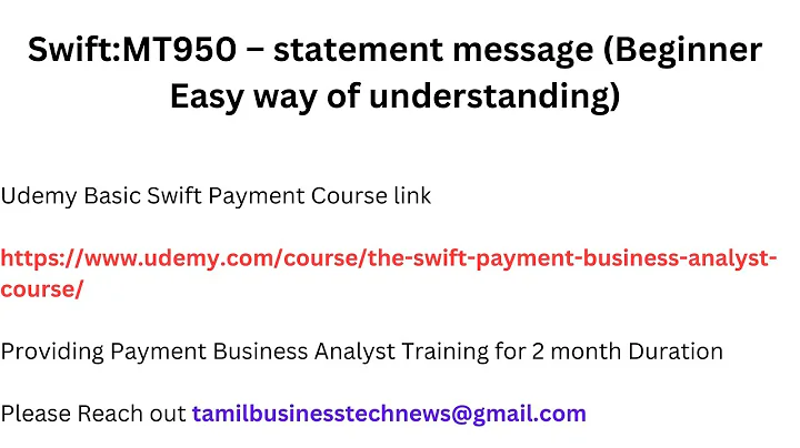 Swift:MT950 – statement message  (Beginner Easy way of understanding)