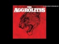 The Aggrolites - Love Isn't Love