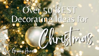 Over 50 BEST Decorating Ideas for Christmas!  #homedecor #diy #winter