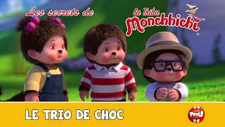 La Tribu Monchhichi | Le trio de choc | Dessin Animé