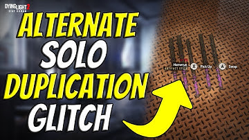 *Patched* Alternate (No Hoverboard) Solo Duplication Glitch In Dying Light 2