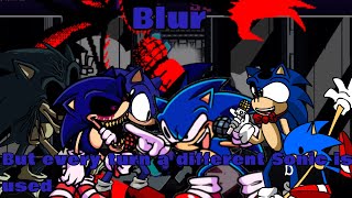 Blur but every turn a different Sonic is used