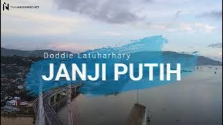 Doddie Latuharhary - Janji Putih (Lyrics)