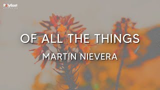 Watch Martin Nievera Of All The Things video