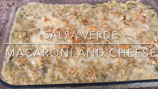Southwestern Salsa Verde Macaroni and Cheese