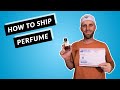 How to Ship Perfumes & Liquids Properly with USPS (Post Office)