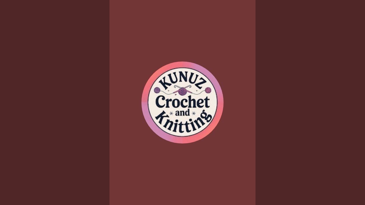Kunuz Crochet & Knitting  is live