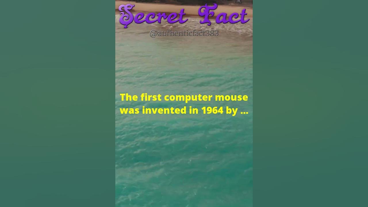 The first computer mouse was invented in 1964 by ……. shorts viral 