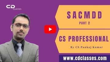 CS Professional Secretarial Audit, Compliance Management and Due Diligence PART 2