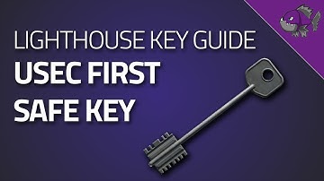 USEC First Safe Key - Key Guide - Escape From Tarkov