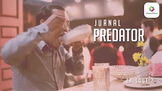 DOSEN BIASA | Eps 7 JURNAL PREDATOR