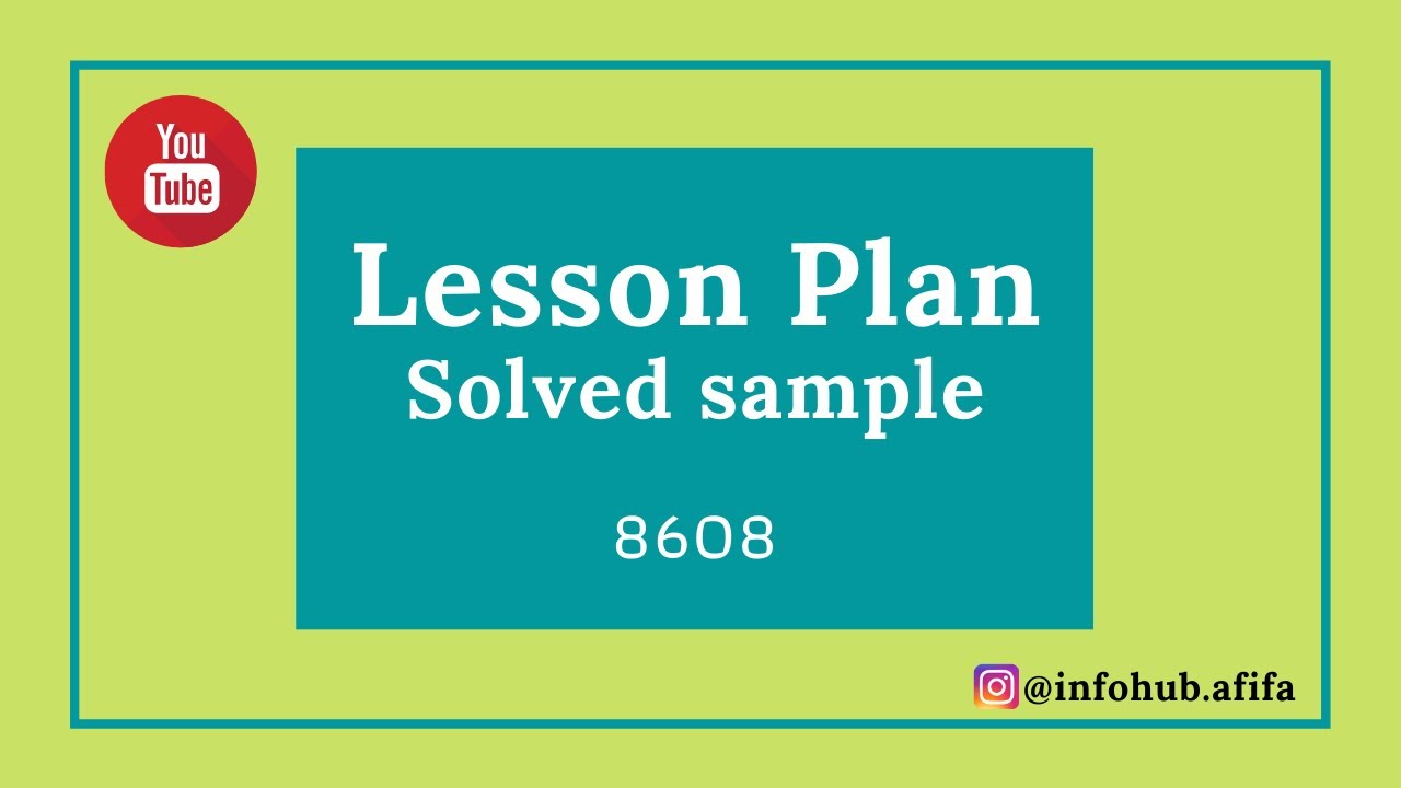 solved lesson plan | sample | | 8608 | | teaching practice 2 | | b.ed ...