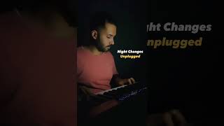 Night Changes Unplugged Roshan Tulsani