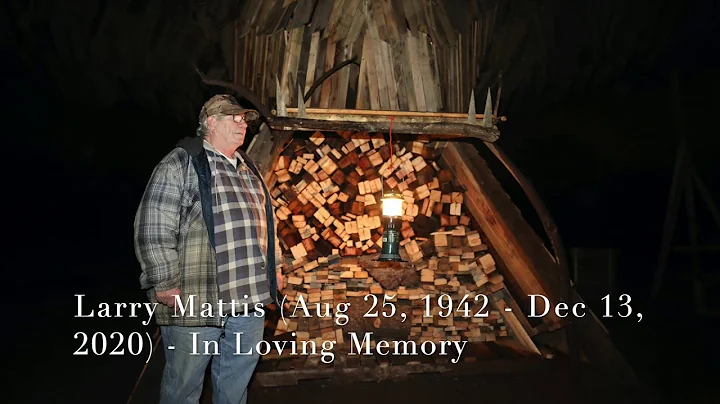 In Loving Memory of Larry Mattis