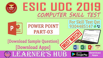 ESIC UDC & STENO SKILL TEST POWER POINT SOLUTION PART-03