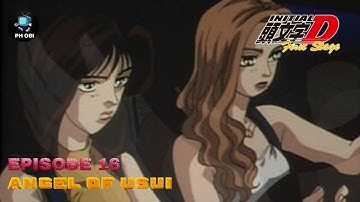 INITIAL D FIRST STAGE- THE ANGEL OF USUI / EPISODE 16