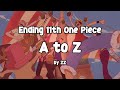 【ONE PIECE】A to Z - ZZ | Ending Theme 11th One Piece | Lyrics
