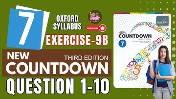 Class 7th Math Exercise 9B Question 1-10 | Countdown 7 | OXFORD SYLLABUS | Math with Afshan #maths
