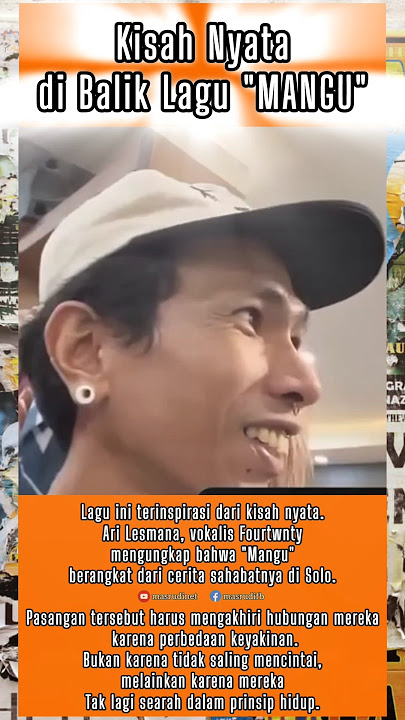 Kisah Nyata dibalik Lagu 'MANGU' Fourtwnty #mangu #fourtwnty #arilesmana