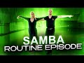 Samba Basic & Samba Advanced Routine | Ballroom Mastery TV