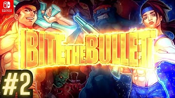 #38 | Bite The Bullet | Part 2 | Cronus | Blind Playthrough