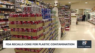 FDA makes recall on Coke products for plastic contamination