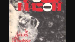 Vignette de la vidéo "Roger Mason   Blues de la méchanceté"