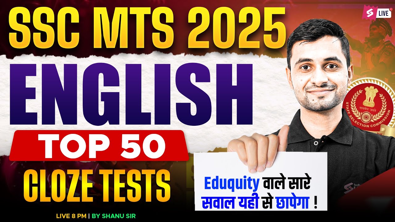 SSC MTS English Classes 2025 | Top 50 Cloze Test for SSC MTS Exam | English by Shanu Sir | Testbook