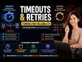 Timeouts & Retries in Distributed Systems (Tuning for Reliability)