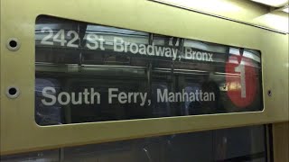 IRT 7th Ave Line: R62A (1) Express Train Ride from Times Sq-42nd St to South Ferry